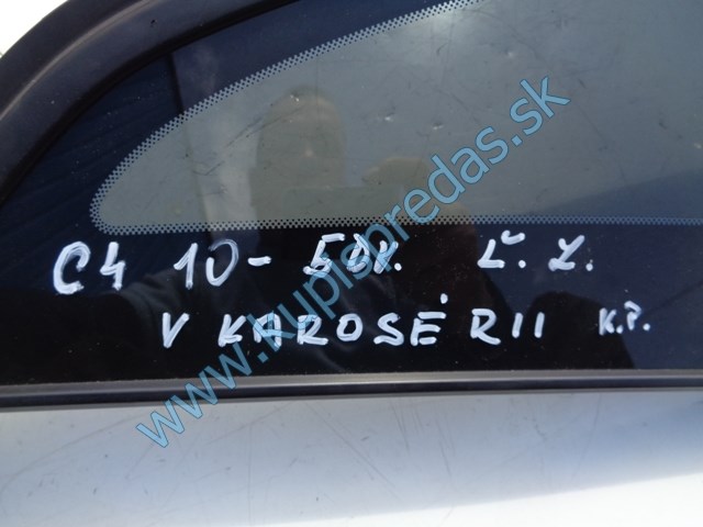 ľavé zadné sklo do karosérie na citroen c4 5 dverový